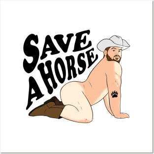 Save a horse vol.2 - Bryton Wood - light tee Posters and Art